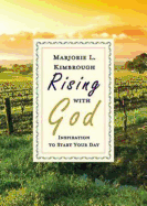 Rising with God: Inspiration to Start Your Day
