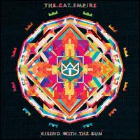 Rising with the Sun - The Cat Empire