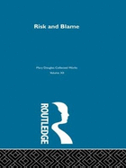 Risk and Blame