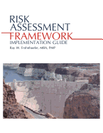 Risk Assessment Framework Implementation Guide