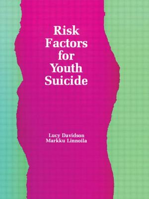 Risk Factors for Youth Suicide - Davidson, Lucy (Editor), and Linnoila, Markku (Editor)