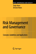 Risk Management and Governance: Concepts, Guidelines and Applications