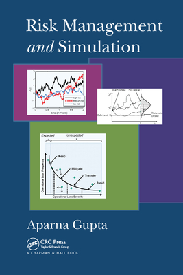 Risk Management and Simulation - Gupta, Aparna