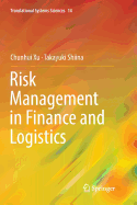 Risk Management in Finance and Logistics