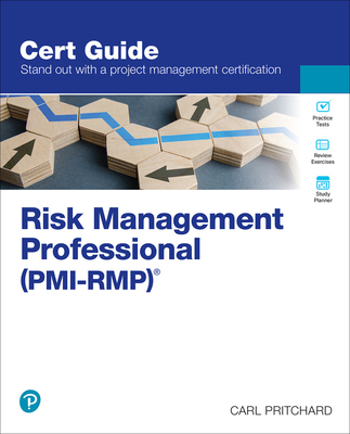 Risk Management Professional (Pmi-Rmp)(R) - Pritchard, Carl