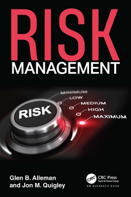 Risk Management - Alleman, Glen B, and Quigley, Jon M