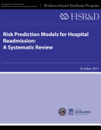 Risk Prediction Models for Hospital Readmission: A Systematic Review