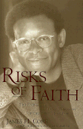 Risks of Faith CL: The Emergence of a Black Theology of Liberation, 1968-1998