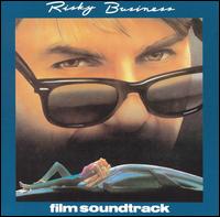 Risky Business - Original Soundtrack