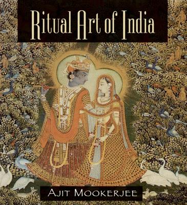 Ritual Art of India - Mookerjee, Ajit