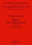 Ritual und Sakrament: Liminalitaet bei Victor Turner