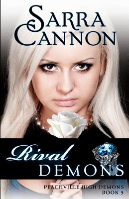 Rival Demons - Cannon, Sarra