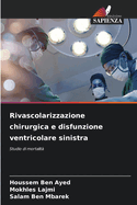 Rivascolarizzazione chirurgica e disfunzione ventricolare sinistra