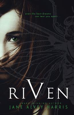 Riven - Harris, Jane Alvey