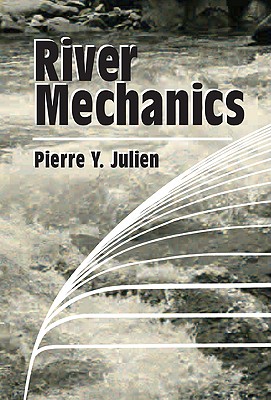 River Mechanics - Julien, Pierre Y