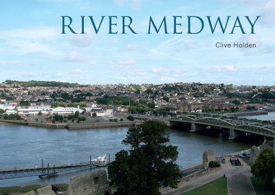 River Medway - Holden, Clive