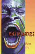 River of Darkness