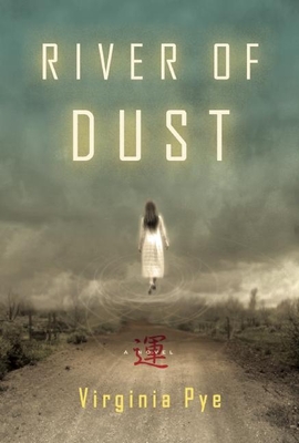 River of Dust - Pye, Virginia