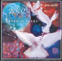 River of Stars - 2002