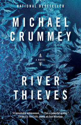 River Thieves - Crummey, Michael