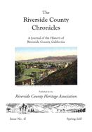 Riverside County Chronicles Vol 17