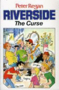 Riverside: The Curse