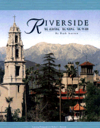 Riverside: The Heritage, the People, the Vision
