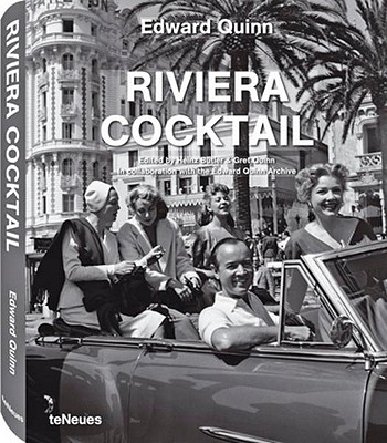 Riviera Cocktail: 50th Anniversary Edition - Frei, Wolfgang, and Edward Quinn archive