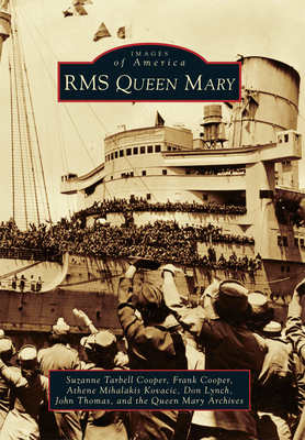 RMS Queen Mary - Cooper, Suzanne Tarbell, and Cooper, Frank, and Kovacic, Athene Mihalakis
