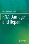 RNA Damage and Repair