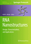 RNA Nanostructures: Design, Characterization, and Applications