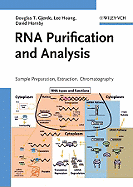 RNA Purification and Analysis: Sample Preparation, Extraction, Chromatography
