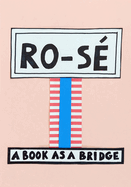 Ro-S?: A Book as a Bridge