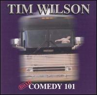 Road Comedy 101 - Tim Wilson