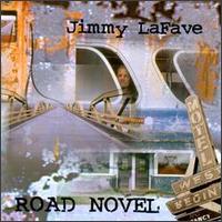 Road Novel - Jimmy LaFave