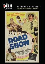 Road Show - Gordon M. Douglas; Hal Roach; Hal Roach, Jr.
