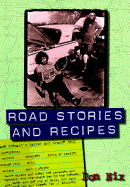 Road Stories and Recipes - Nix, Don