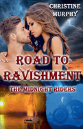 Road To Ravishment