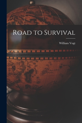 Road to Survival - Vogt, William 1902-