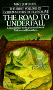 Road to Underfall - Jefferies, Mike