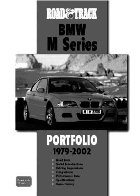 Road & Track BMW M Series 1979-2002 Portfolio - Clarke, R M