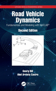 Road Vehicle Dynamics: Fundamentals and Modeling with MATLAB