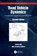 Road Vehicle Dynamics: Fundamentals and Modeling with Matlab(r)