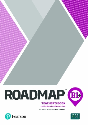 Roadmap B1+ Teacher's Book with Teacher's Portal Access Code - Fuscoe, Kate, and Annabell, Clementine