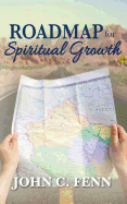 Roadmap for Spiritual Growth