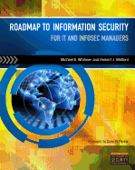 Roadmap to Information Security: For IT and Infosec Managers