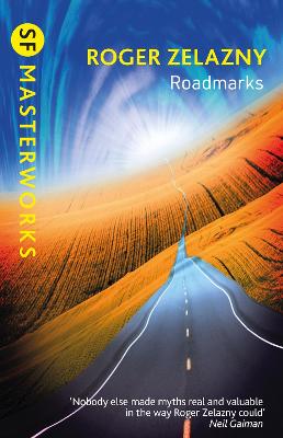 Roadmarks - Zelazny, Roger