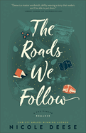 Roads We Follow