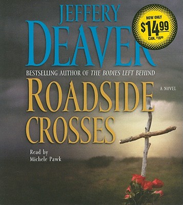 Roadside Crosses - Deaver, Jeffery, New, and Pawk, Michele (Read by)
