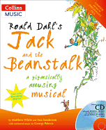Roald Dahl's Jack and the Beanstalk: A Gigantically Amusing Musical